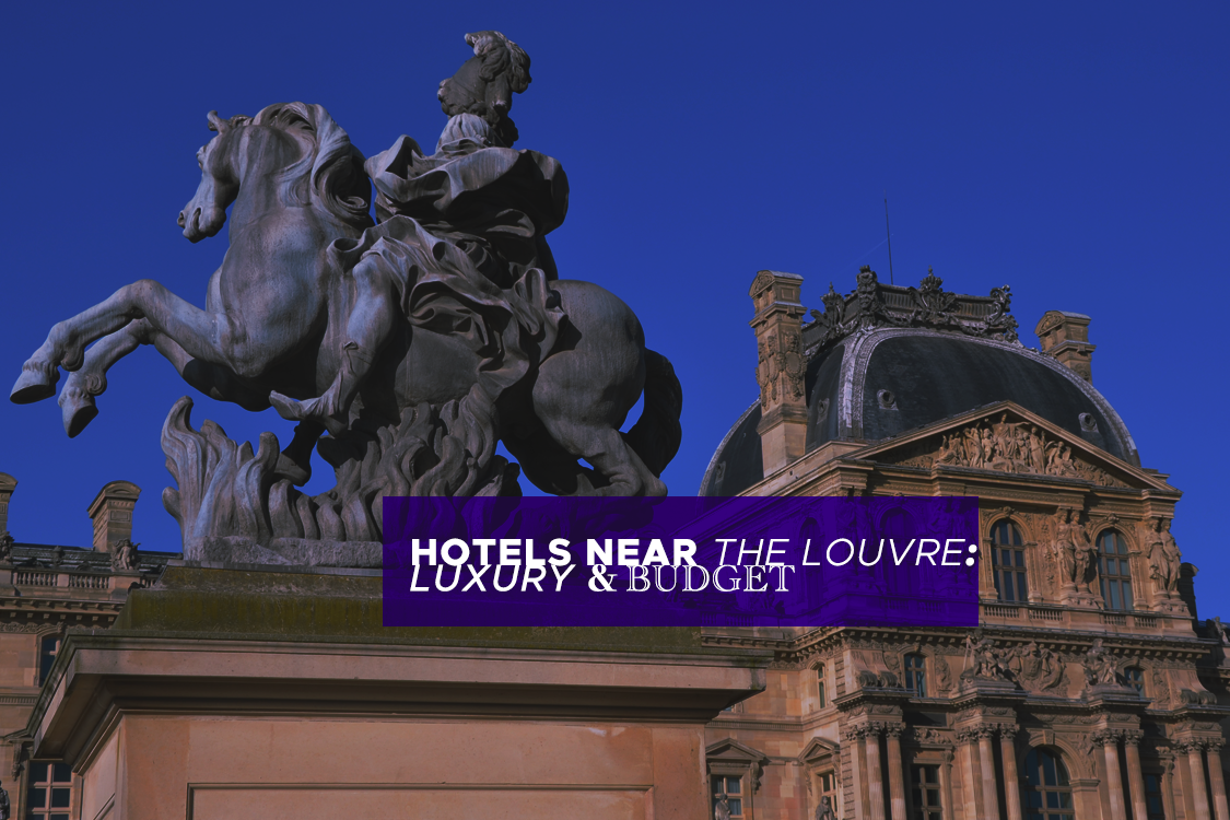 best hotel near louvre museum